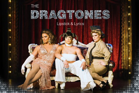 Lipstick & Lyrics: The Dragtones